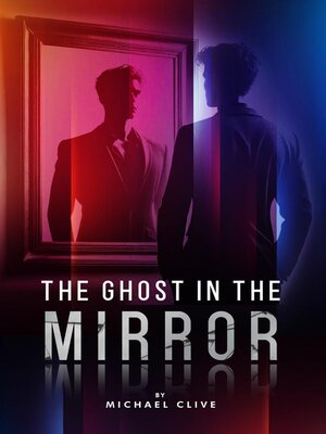 cover image of The Ghost in the Mirror